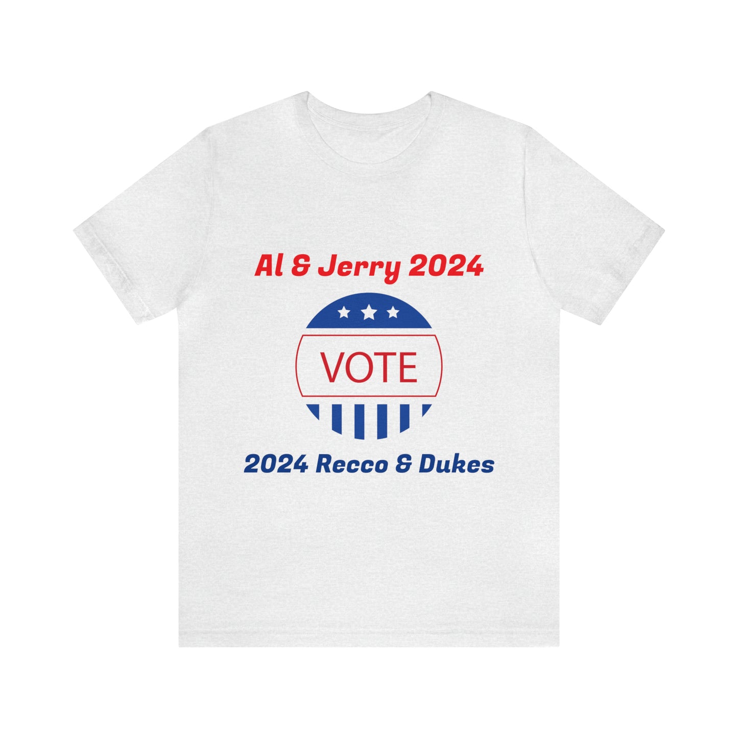 Al & Jerry "2024 Vote" Short Sleeve Tee