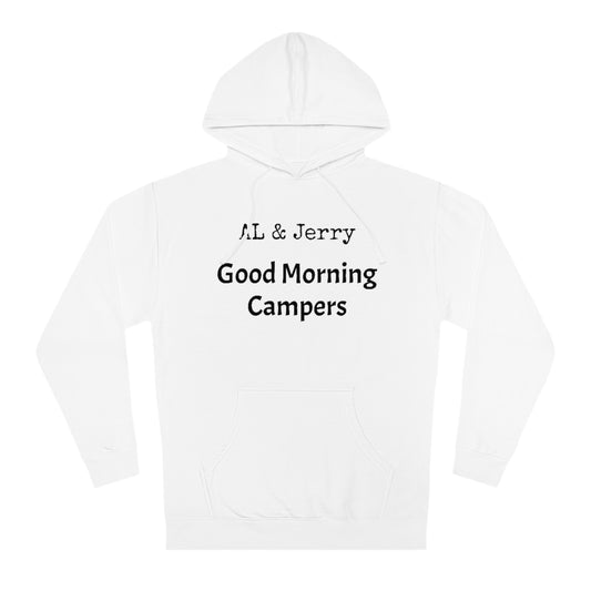 Al & Jerry "Good Morning Campers" Hoodie